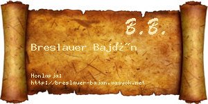 Breslauer Baján névjegykártya